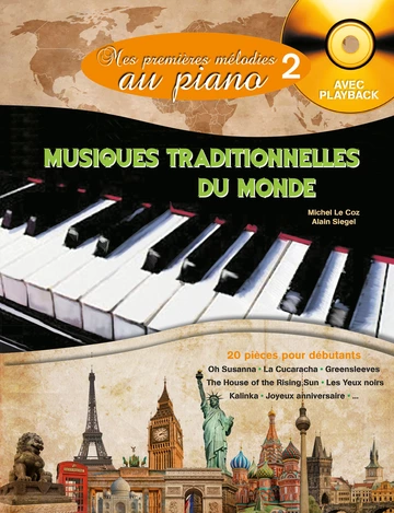 Mes Premières Mélodies au piano volume 2 : Musiques traditionnelles du monde Visuel